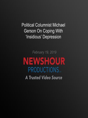 cover image of Political Columnist Michael Gerson On Coping With 'Insidious' Depression